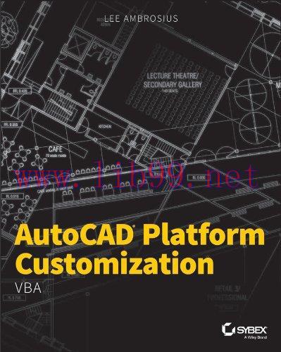 [FOX-Ebook]AutoCAD Platform Customization: VBA