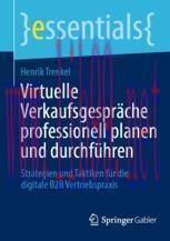 [PDF]Virtuelle Verkaufsgespr&auml;che professionell planen und durchf&uuml;hren: Strategien und Taktiken ...