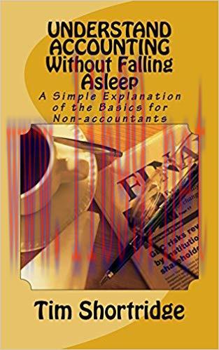 (PDF)UNDERSTAND ACCOUNTING Without Falling Asleep: A Simple Explanation of the Basics for Non-a...