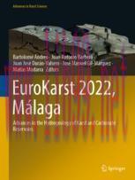 [PDF]EuroKarst 2022, M&aacute;laga: Advances in the Hydrogeology of Karst and Carbonate Reservoirs