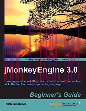 [SAIT-Ebook]jMonkeyEngine 3.0 Beginner&rsquo;s Guide
