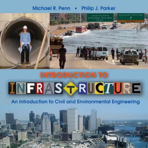 Introduction to Infrastructure_ An Introduction to Civil and Environmental Engineering