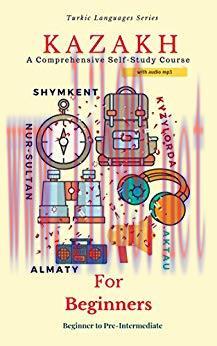 (PDF)Kazakh for Beginners: A Comprehensive Self-Study Course