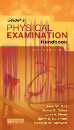 [AME]Seidel&rsquo;s Physical Examination Handbook, 8th Edition