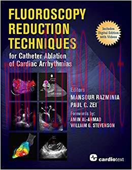 (PDF)Fluoroscopy Reduction Techniques for Catheter Ablation of Cardiac Arrhythmias 1st Edition