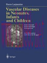 [PDF]Vascular Diseases in Neonates, Infants and Children: Interventional Neuroradiology Managem...