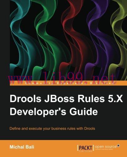 [FOX-Ebook]Drools JBoss Rules 5.X Developer's Guide