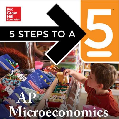 5 Steps to a 5 AP Microeconomics, 2014-2015 Edition (5 Steps t 5 on the Advanced Placement Exam...
