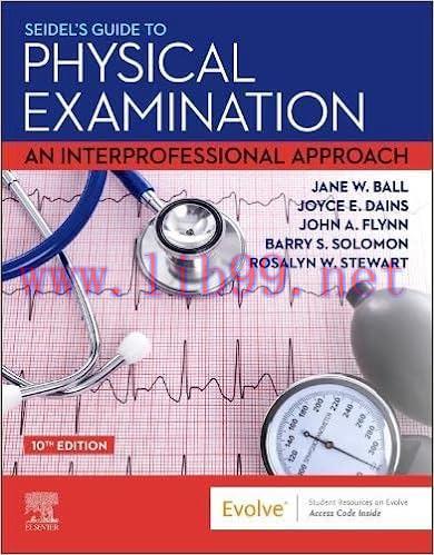 [AME]Seidel&rsquo;s Guide to Physical Examination: An Interprofessional Approach,10th edition (Origin...