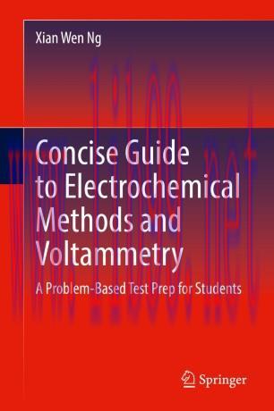 Concise Guide to Electrochemical Methods and Voltammetry