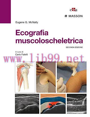 [AME]Ecografia muscoloscheletrica, 2° edizione (EPUB2 + Converted PDF)