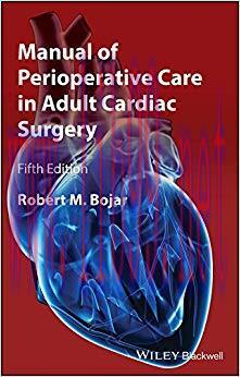 (PDF)Manual of Perioperative Care in Adult Cardiac Surgery 5th Edition