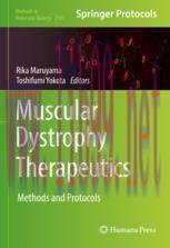 [PDF]Muscular Dystrophy Therapeutics: Methods and Protocols