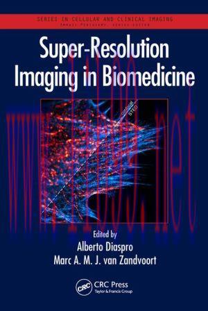 [AME]Super-Resolution Imaging in Biomedicine (PDF)