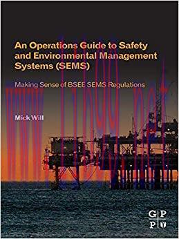 (PDF)An Operations Guide to Safety and Environmental Management Systems (SEMS): Making Sense of...