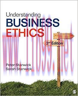 Understanding Business Ethics 3rd Edition,