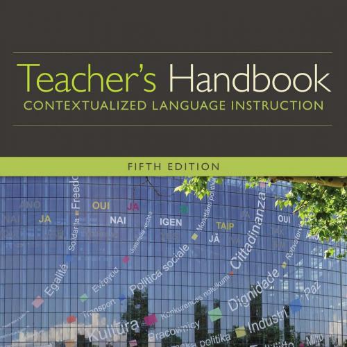 Teacher's Handbook Contextualized Language Instruction 5th Edition by Judith L. Shrum