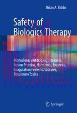 [PDF]Safety of Biologics Therapy: Monoclonal Antibodies, Cytokines, Fusion Proteins, Hormones, ...