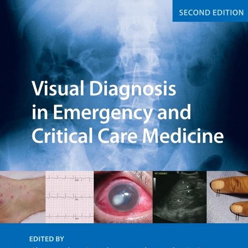 Visual Diagnosis in Emergency and Critical Care Medicine 2nd Edition