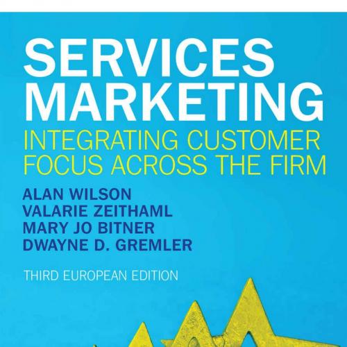 SERVICES MARKETING_ INTEGRATING CUSTOMER FOCUS ACROSS THE FIRM-aml & Mary Jo Bitner-Services Ma...