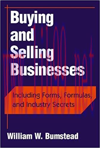 (PDF)Buying and Selling Businesses: Including Forms, Formulas, and Industry Secrets 1st Edition