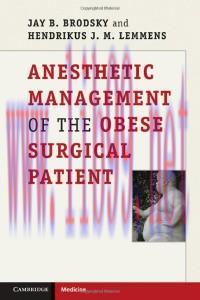 [AME]Anesthetic Management of the Obese Surgical Patient (Cambridge Medicine)