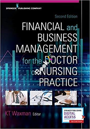 Financial and Business Management for the Doctor of Nursing Practice, 2nd Edition
