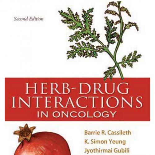 Herb-Drug Interactions in Oncology, 2nd Edition