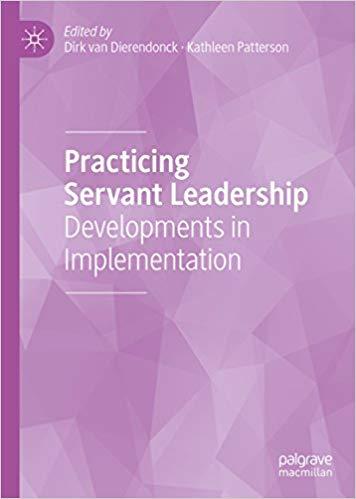 (PDF)Practicing Servant Leadership Developments in Implementation 1st ed. 2018 Edition