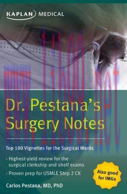 [AME]Dr. Pestana’s Surgery Notes: Top 180 Vignettes for the Surgical Wards (High Quality Scanne...