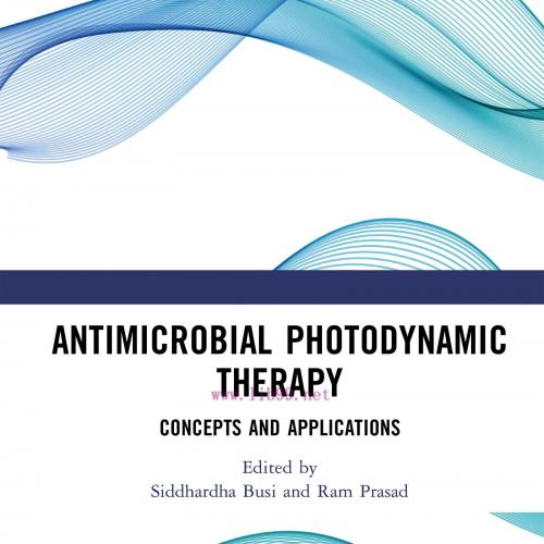[AME]Antimicrobial Photodynamic Therapy (Original PDF)