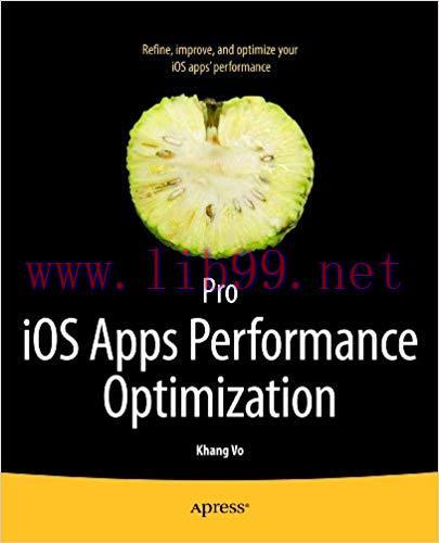 Pro iOS Apps Performance Optimization 1st ed. Edition,