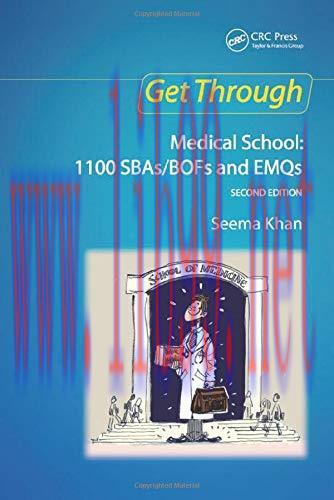 [AME]Get Through Medical School: 1100 SBAs/BOFs and EMQs, 2nd edition (Original PDF)