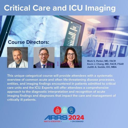 [AME]Critical Care and ICU Imaging - ARRS 2024 (Videos)