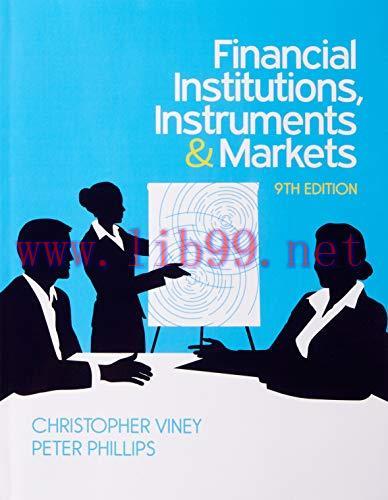 [FOX-Ebook]Financial Institutions, Instruments and Markets, 9th Edition