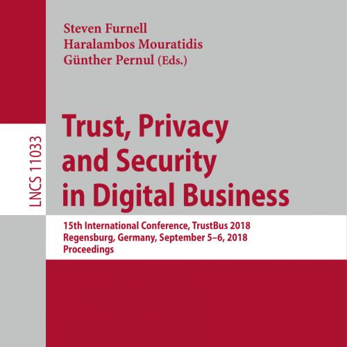 2018_Book_Trust, Privacy and Security in Digital Business