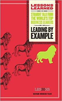 (PDF)Leading by Example (Lessons Learned) 1st Edition