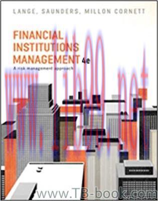 Financial Institutions Management: A risk management approach, 4th Australia Edition 4th Editio...