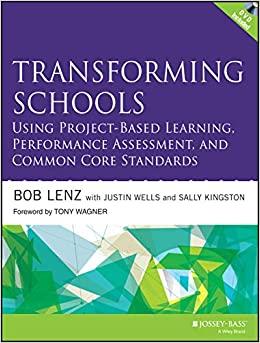 (PDF)Transforming Schools Using Project-Based Learning, Performance Assessment, and Common Core...