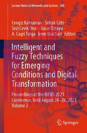 Intelligent and Fuzzy Techniques for Emerging Conditions and Digital Transformation
