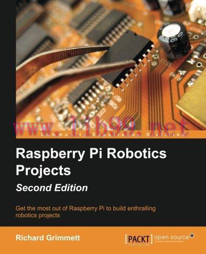 [FOX-Ebook]Raspberry Pi Robotics Projects, 2nd Edition