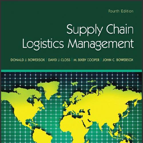 (Test Bank)Supply Chain Logistics Management 4th Edition by Donald Bowersox.rar