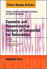 [AME]Cosmetic and Reconstructive Surgery of Congenital Ear Deformities, An Issue of Facial Plas...