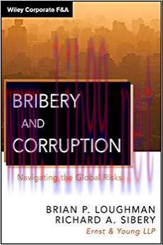 (PDF)Bribery and Corruption: Navigating the Global Risks (Wiley Corporate F&A Book 568) 1st Edi...