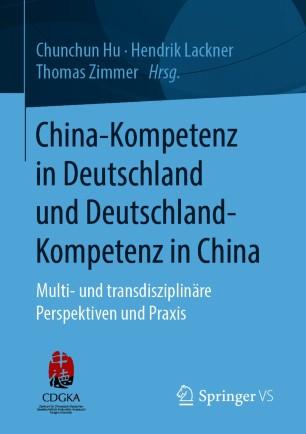 China-Kompetenz in Deutschland und Deutschland-Kompetenz in China