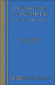 (PDF)Closed-End Fund Pricing Theories and Evidence (Innovations in Financial Markets and Instit...