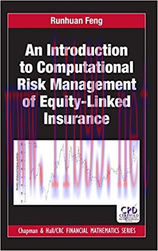 (PDF)An Introduction to Computational Risk Management of Equity-Linked Insurance (Chapman and H...