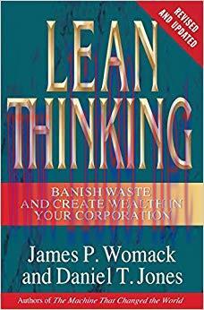 Lean Thinking: Banish Waste and Create Wealth in Your Corporation 2nd Edition,
