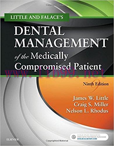 [AME]Little and Falace&rsquo;s Dental Management of the Medically Compromised Patient, 9th Edition (O...