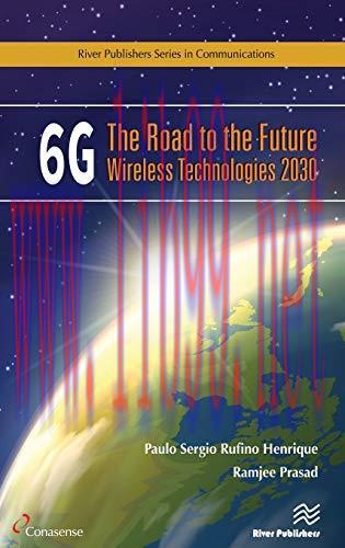 [FOX-Ebook]6G: The Road to the Future Wireless Technologies 2030